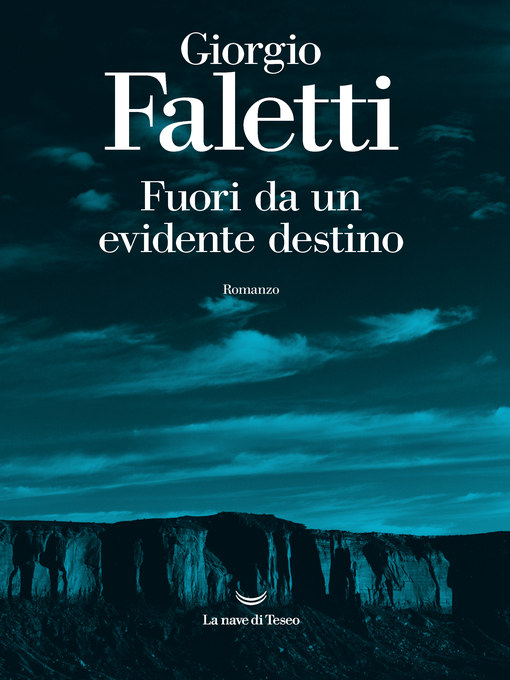 Title details for Fuori da un evidente destino by Giorgio Faletti - Available